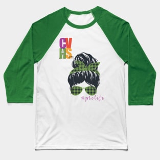 CVHS PTO LIFE GREEN KERCHIEF AND SUNGLASSES Baseball T-Shirt